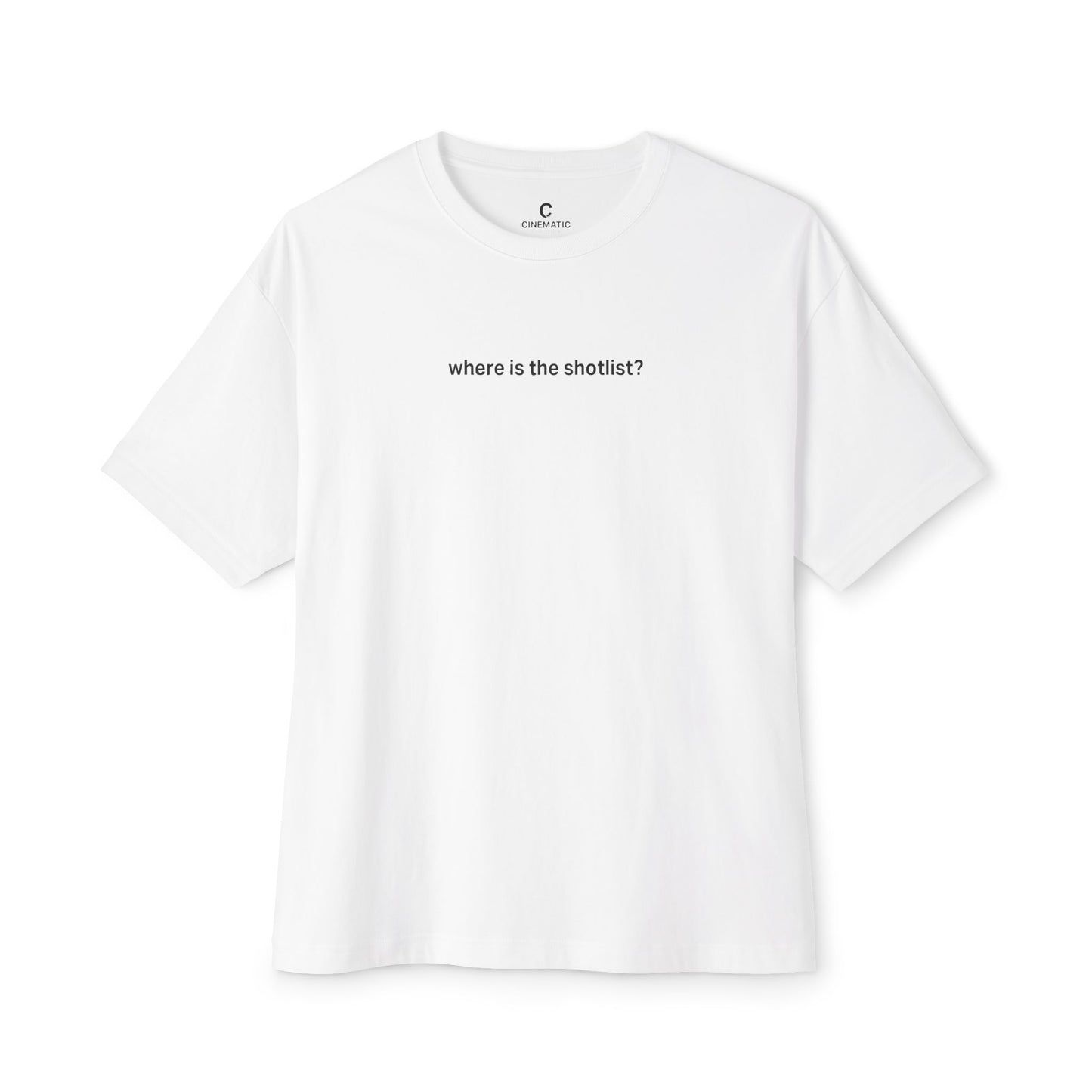 “Where’s the Shot List”- Oversized Unisex Boxy Minimalist Style Shirt