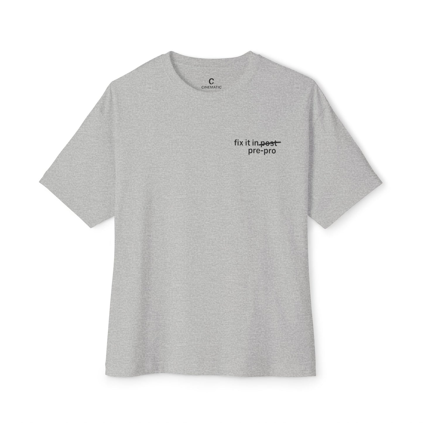 “Fix It in Pre” T-Shirt – Oversized Unisex Boxy Minimalist Style Shirt for Editors, Producers, & Film Crew