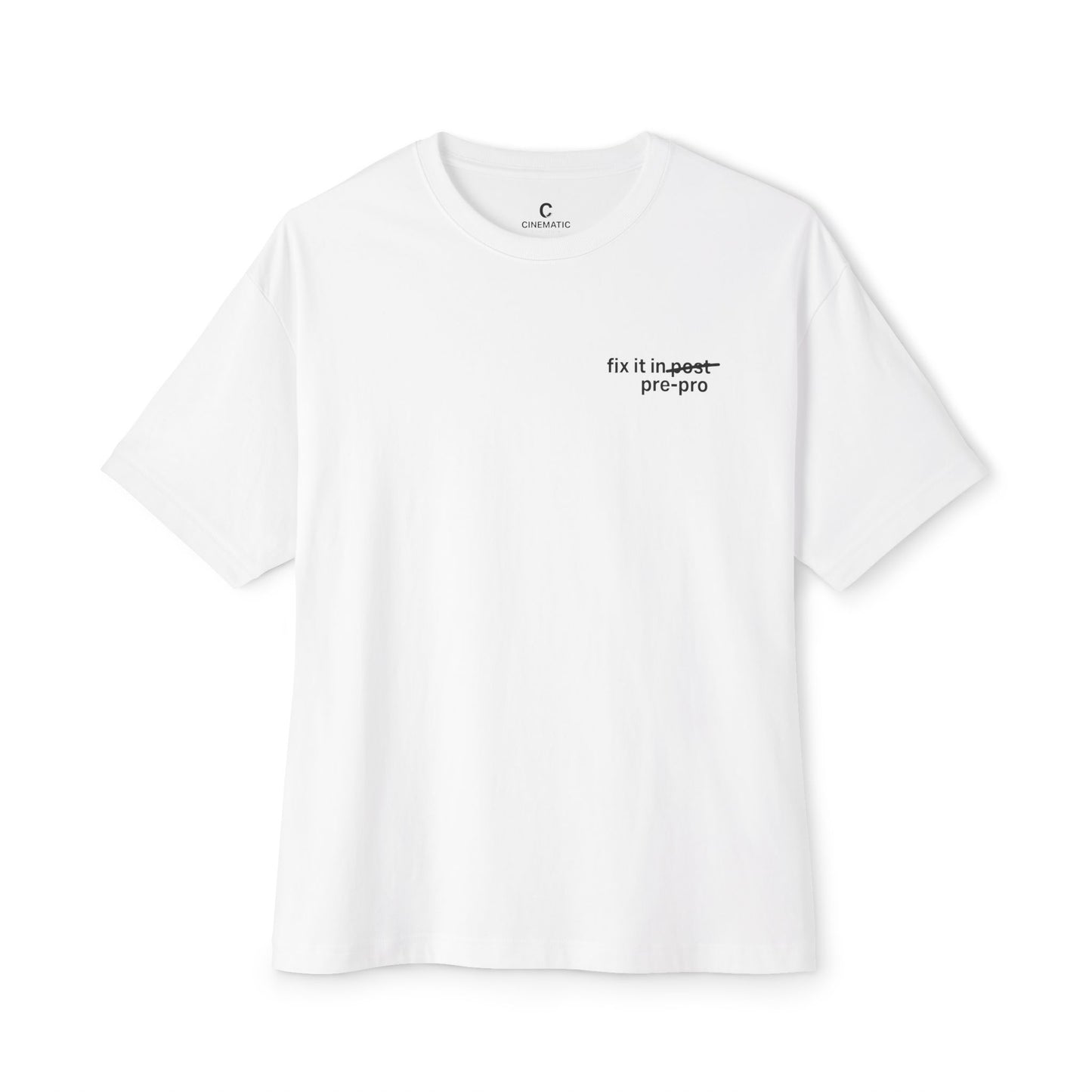 “Fix It in Pre” T-Shirt – Oversized Unisex Boxy Minimalist Style Shirt for Editors, Producers, & Film Crew
