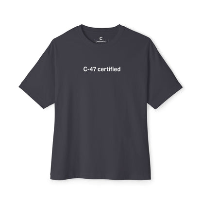 C-47 Certified - Oversized Unisex Boxy Minimalist Style Shirt - Funny Film Crew Tee