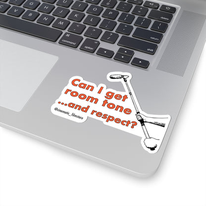 “Can I Get Room Tone and Respect?” Sticker – Funny Sound Dept. Decal for Film Crew