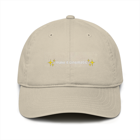 “Make It Cinematic” Organic Baseball Cap