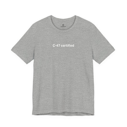 C-47 Certified - Oversized Unisex Boxy Minimalist Style Shirt - Funny Film Crew Tee