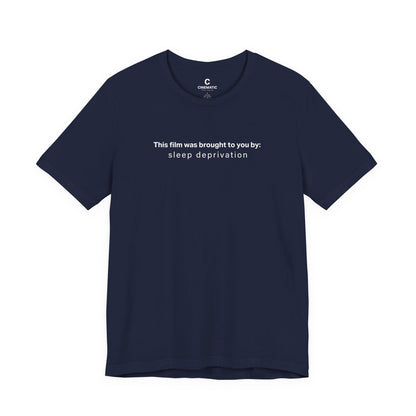 “This Film Was Brought to You By Sleep Deprivation” - Oversized Unisex Boxy Minimalist Style Shirt