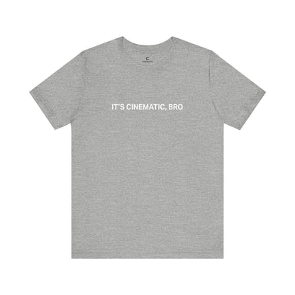'It's Cinematic, Bro' Oversized Unisex Boxy Minimalist Style Shirt