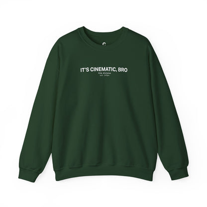 It’s Cinematic, Bro Edition - Cinematic Unisex Crewneck Sweatshirt